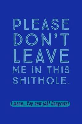 Book cover for Please Don't Leave Me