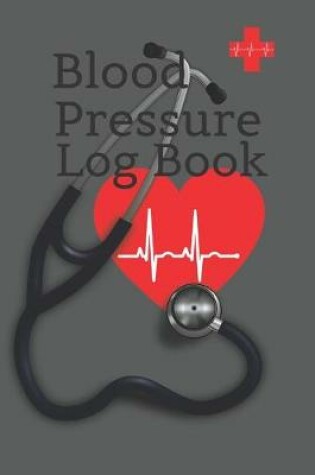 Cover of Blood Pressure Log Book