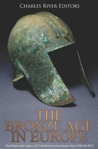 Cover of The Bronze Age in Europe