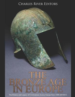 Book cover for The Bronze Age in Europe