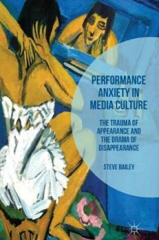 Cover of Performance Anxiety in Media Culture