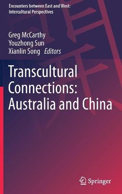 Cover of Transcultural Connections: Australia and China