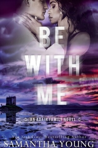 Cover of Be with Me