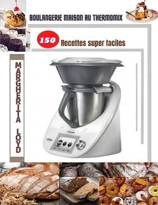 Cover of Boulangerie maison au Thermomix