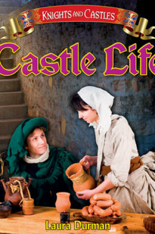 Cover of Castle Life