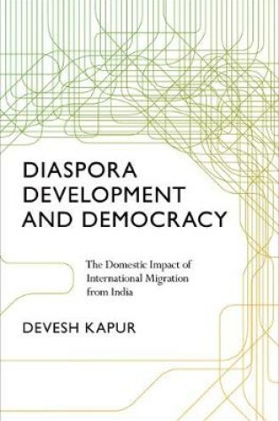 Cover of Diaspora, Development, and Democracy