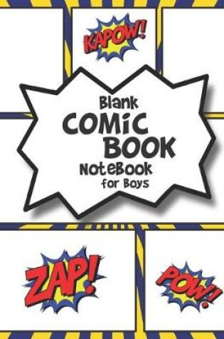 Cover of Blank Comic Book Notebook for Boys