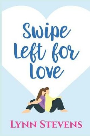 Cover of Swipe Left for Love