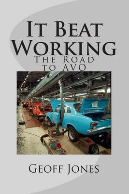 Book cover for It Beat Working