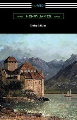 Book cover for Daisy Miller (with an Introduction by Martin W. Sampson)