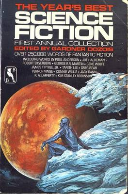 Book cover for The Year's Best Science Fiction: First Annual Collection
