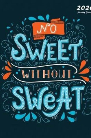 Cover of No Sweet Without Sweat