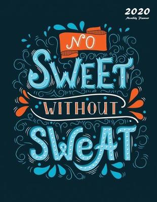 Book cover for No Sweet Without Sweat