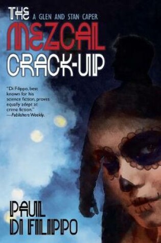 Cover of The Mezcal Crack-Up