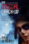 Book cover for The Mezcal Crack-Up