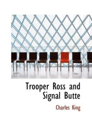Cover of Trooper Ross and Signal Butte