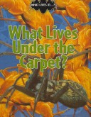 Cover of What Lives In...?