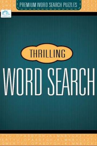 Cover of Thrilling Word Search