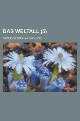 Cover of Das Weltall (5 )