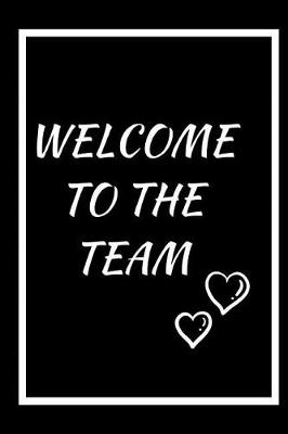 Book cover for Welcome to the Team