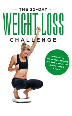 Cover of The 21-Day Weight Loss Challenge