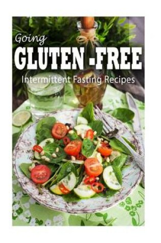 Cover of Gluten-Free Intermittent Fasting Recipes