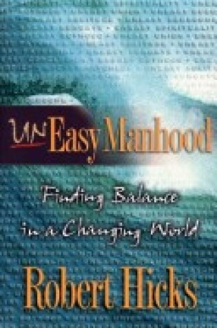 Cover of Uneasy Manhood