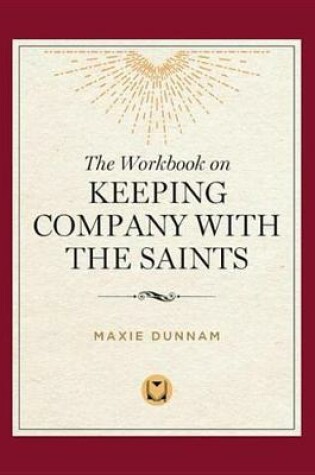 Cover of The Workbook on Keeping Company with the Saints