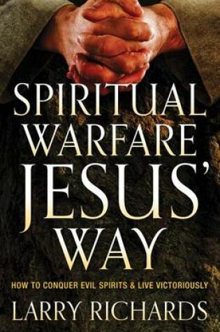 Cover of Spiritual Warfare Jesus' Way