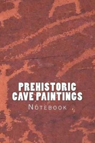 Cover of Prehistoric Cave Paintings