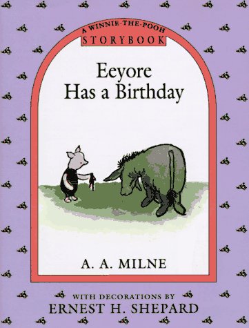 Book cover for Eeyore Has a Birthday Storybook