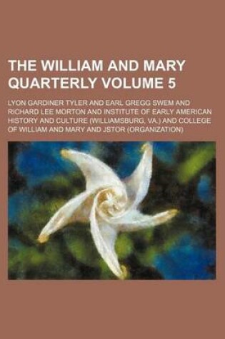 Cover of The William and Mary Quarterly Volume 5
