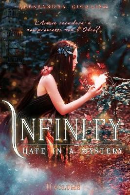 Book cover for Infinity - Hate in a mystery