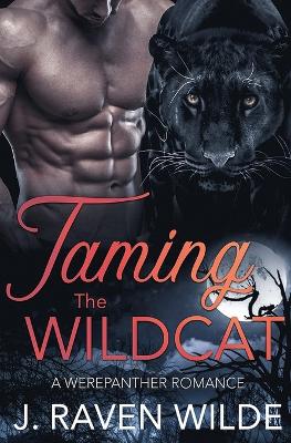 Cover of Taming the Wildcat