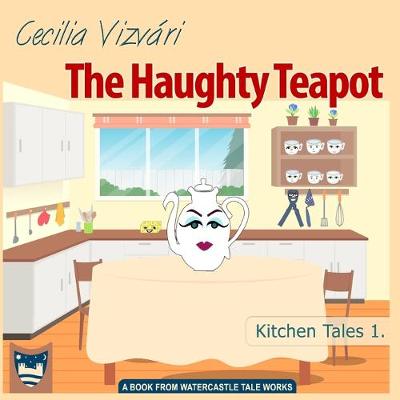 Book cover for The Haughty Teapot