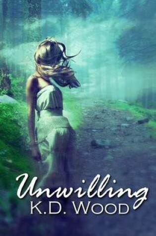 Cover of Unwilling