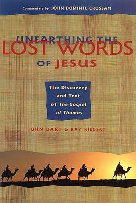 Book cover for Unearthing the Lost Words of Jesus