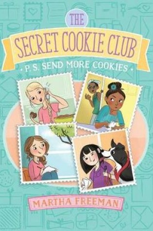 Cover of P.S. Send More Cookies