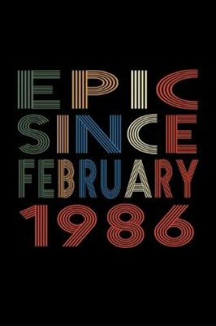 Cover of Epic Since February 1986