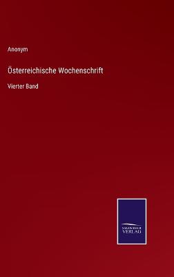 Book cover for Österreichische Wochenschrift