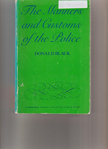 Book cover for The Manners & Customs of the Police