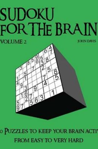 Cover of Sudoku for the Brain Volume 2