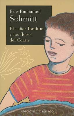 Book cover for El Senor Ibrahim y Las Flores del Coran