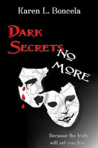 Cover of Dark Secrets No More