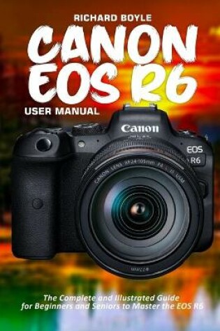 Cover of Canon EOS R6 User Manual