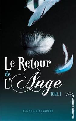 Book cover for Le Retour de L'Ange 1