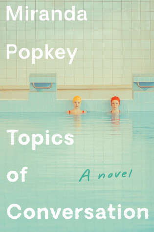 Cover of Topics of Conversation