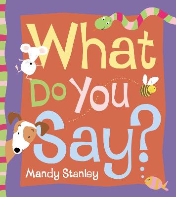 Book cover for What Do You Say?