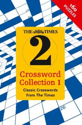 Cover of The Times 2 Crossword Collection 1