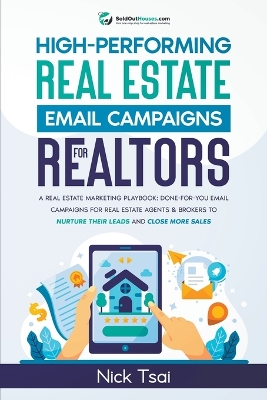 Book cover for High-Performing Real Estate Email Campaigns For Realtors